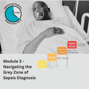 Sepsis Gray Zone Module 3